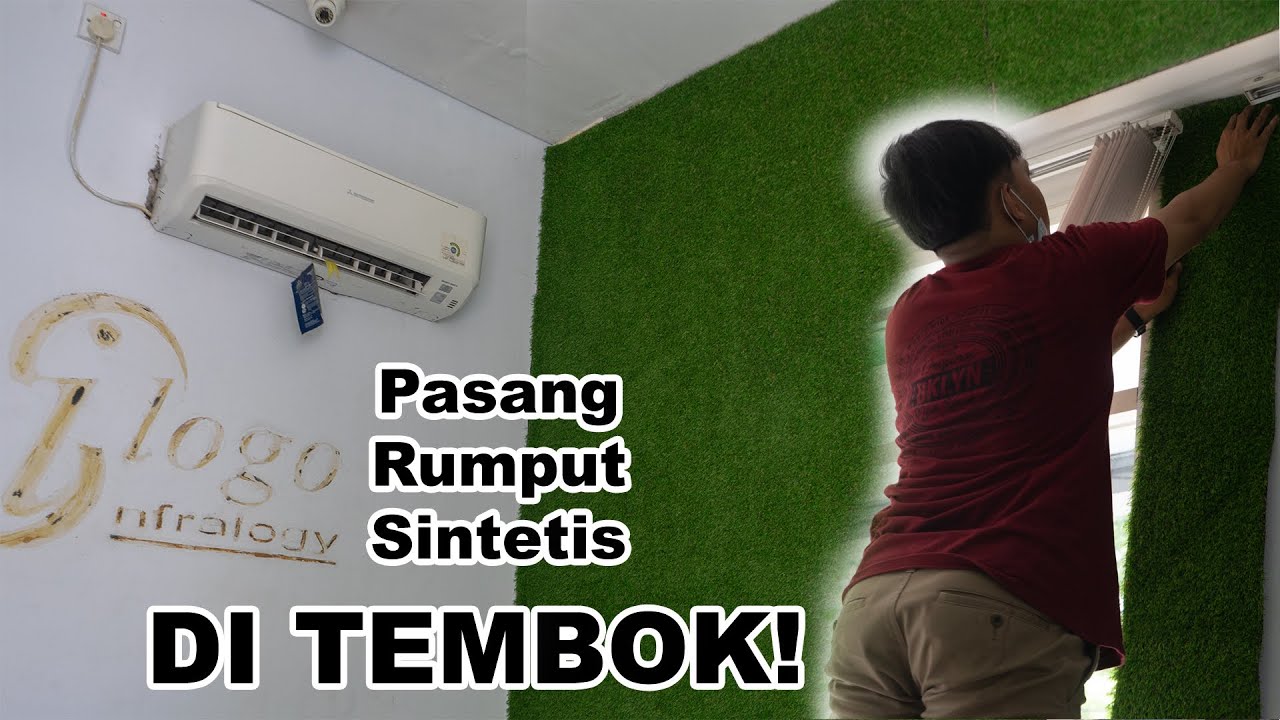 Cara Masang Rumput Sintetis Ditembok